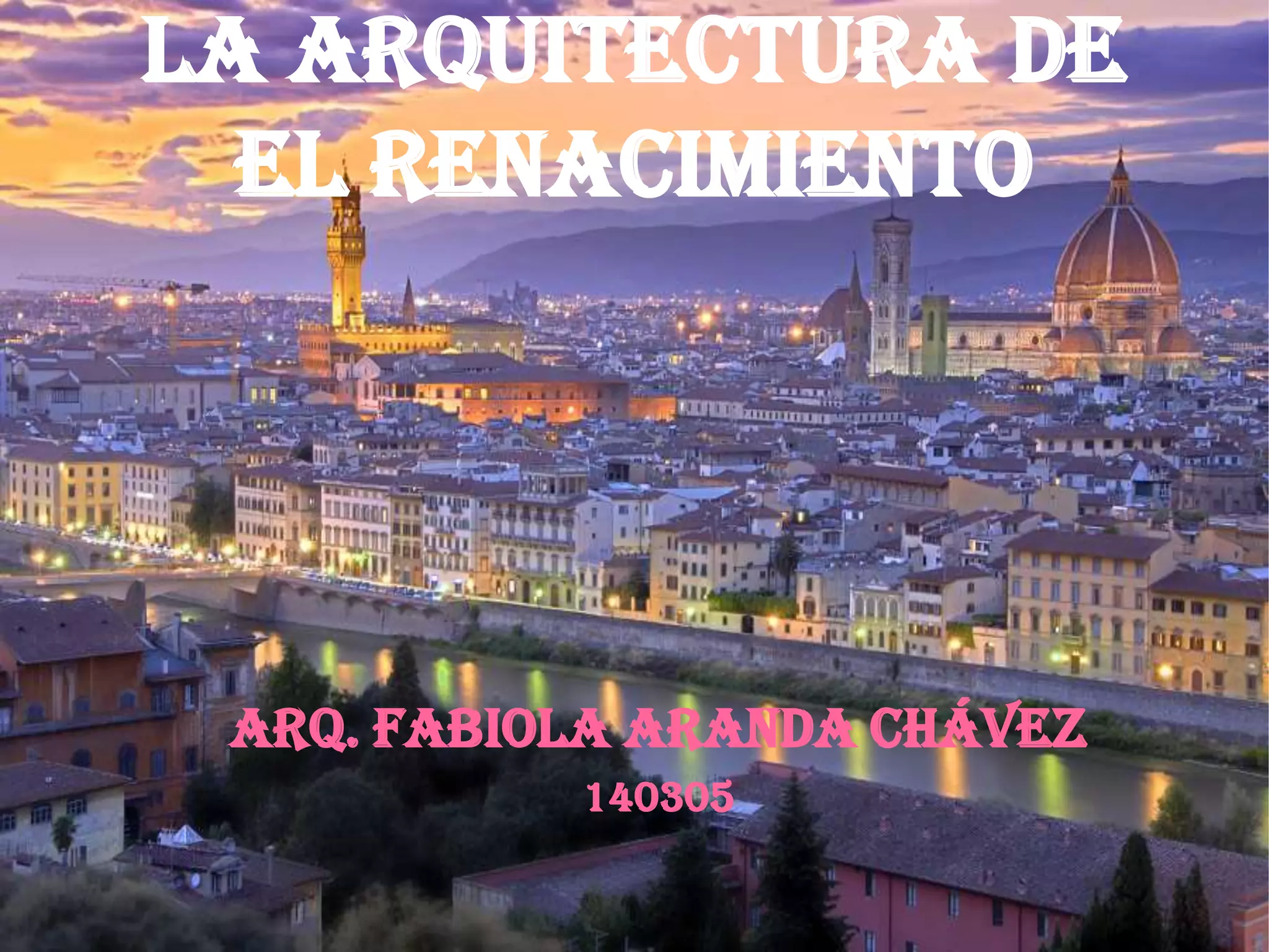 El Renacimiento y sus criterios de Arquitectura 140305 - Fabiola Aranda ...