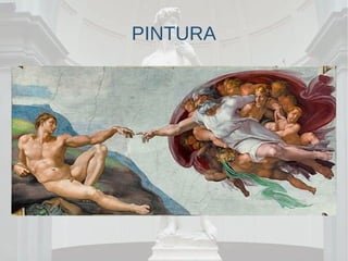 PINTURA
 