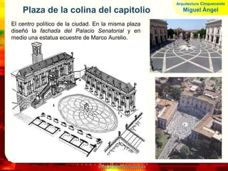 www.profesorfrancisco.es
Giorgio Vasari (1511-1574)
Famoso por su libro Vida de los mejores arquitectos, pintores y
escultores italianos . Obra: Galería de los Uffizi (palacio)
Arquitectura Cinquecento
Vasari
 