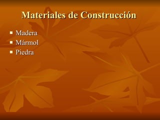 Materiales de Construcción  Madera Mármol Piedra  