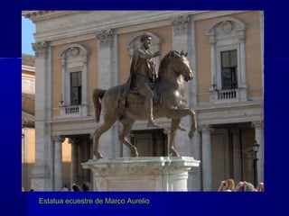 Estatua ecuestre de Marco Aurelio
 