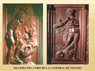 SILLERÍA DEL CORO DE LA CATEDRAL DE TOLEDO

 