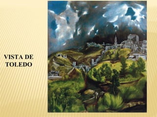 VISTA DE
TOLEDO

 