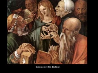 Cristo entre los doctores
 