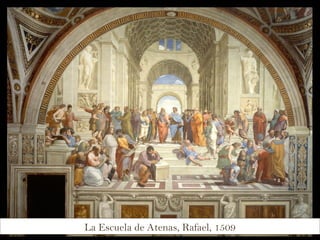 La Escuela de Atenas, Rafael, 1509 