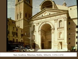 San Andrea, Mantua, Italia, Alberti, 1470-1476 