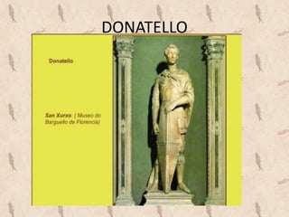 DONATELLO
 
