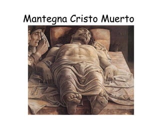 Mantegna Cristo Muerto 