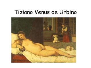 Tiziano Venus de Urbino 