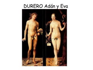 DURERO Adán y Eva 