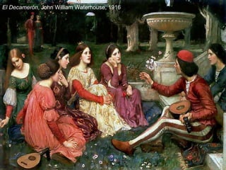 El Decamerón , John William Waterhouse, 1916 