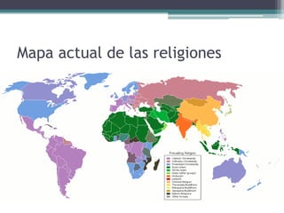 Mapa actual de las religiones
 