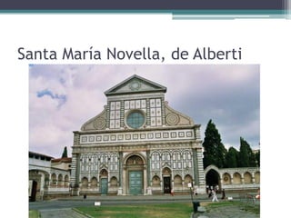 Santa María Novella, de Alberti
 