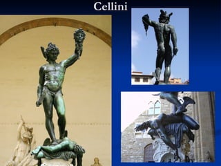 Cellini
 