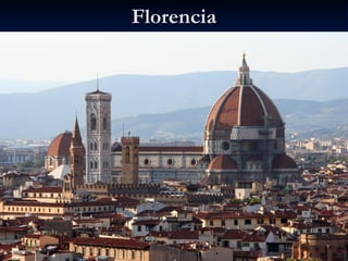 Florencia
 