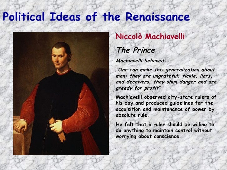 in the prince machiavelli advises rulers to