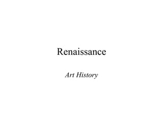 Renaissance Art History 