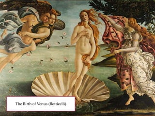 The Birth of Venus (Botticelli)

 