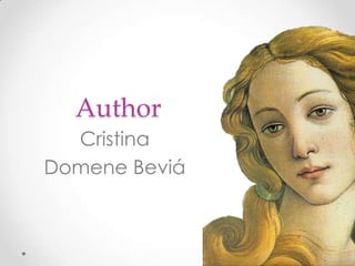 Author
Cristina
Domene Beviá

 