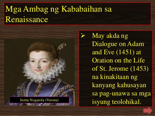 Ambag O Kontribusyon Ng Mga Kababaihan Sa Panahon Ng Renaissance