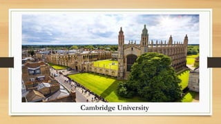 Cambridge University
 