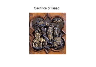 Sacrifice of Isaac
 