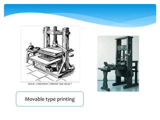 Movable type printing
 