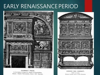 EARLY RENAISSANCEPERIOD
 