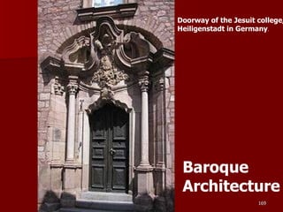 Baroque Architecture Doorway of the Jesuit college,  Heiligenstadt in Germany .  
