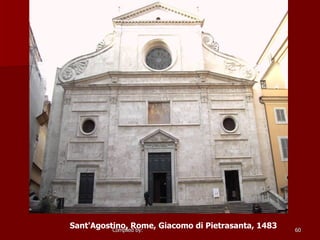 Sant'Agostino, Rome, Giacomo di Pietrasanta, 1483  