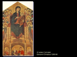Madonna Enthroned Giovanni Cimabue 1280-90 
