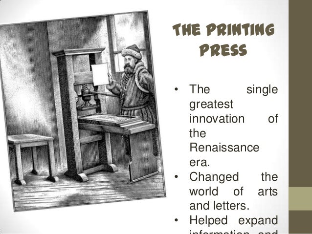 how the printing changed world press literature Renaissance British period. :