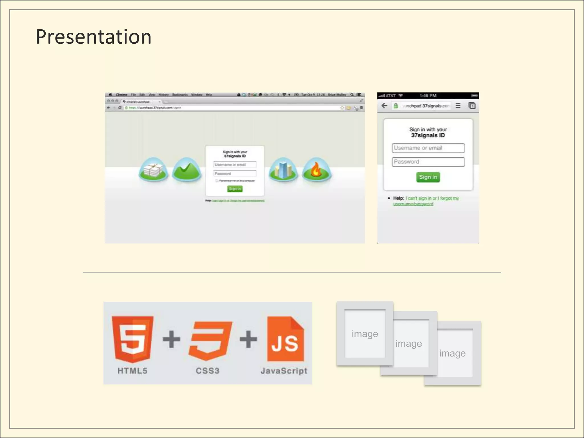 Presentation




               image
                       image
                               image
 