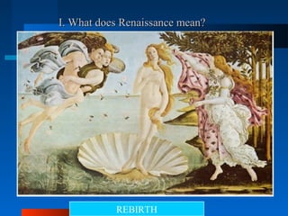 What does sale renaissance mean