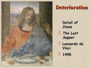 Detail of Jesus The Last Supper   Leonardo da Vinci 1498 Deterioration 