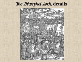 The Triumphal Arch , details 
