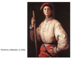 Pontormo,   Halberdier, (c.1528)   