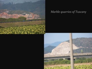 Marble quarries of Tuscany

 