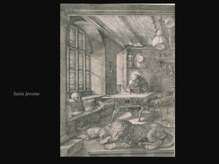 Saint Jerome

 
