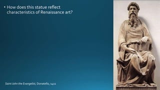 Saint John the Evangelist, Donatello, 1411
 