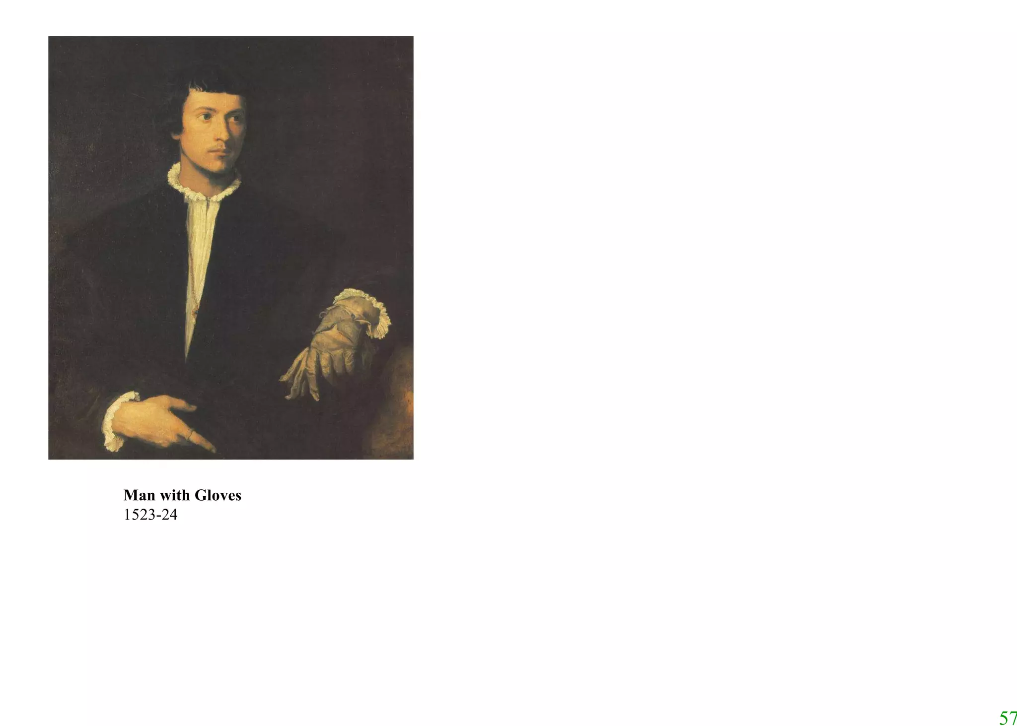 Man with Gloves 1523-24 