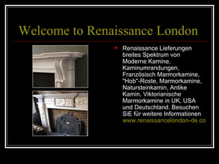Welcome to Renaissance London ,[object Object]