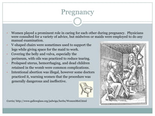 Pharmacists used the bark of the Quina tree which contained       an ingredient called quinine to treat malaria.Laudanum, an opium-based painkiller, was prescribed for       many disorders.It was thought that the leaves of tobacco plants had       medicinal properties, however pharmacists realized that       they were in fact responsible for an enormous amount of       deaths.Aloe juice was considered good for wounds, for the       stomach, and for preventing hair from falling out.Corrin/ http://resources.schoolscience.co.uk/abpi/history/history7.html,http://www.eso-garden.com/index.php?/weblog/C38/