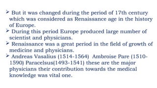 Renaissance Medicine during the renaissance | PPT