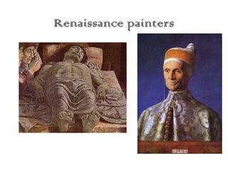 Renaissance painters

 