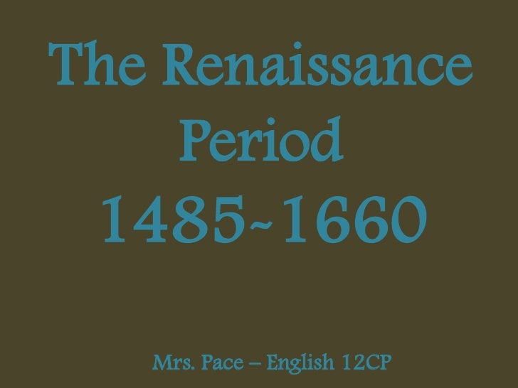 the renaissance period The renaissance was a period in european history marked by a cultural flowering the renaissance is defined as the revival or rebirth. the renaissance period The renaissance was a period in european history marked by a cultural flowering the renaissance is defined as the revival or rebirth.
