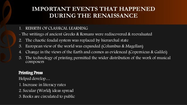 What happened during the Renaissance Period?