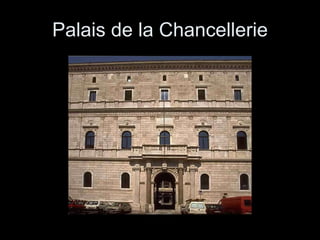 Palais de la Chancellerie 