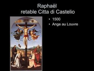 Raphaël  retable Citta di Castelio 1500 Ange au Louvre 