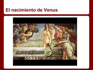 El nacimiento de Venus
 